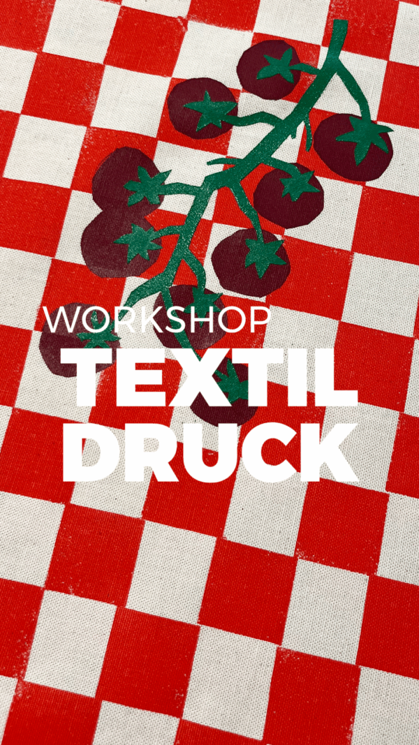 Workshop I Textildruck – Bild 2