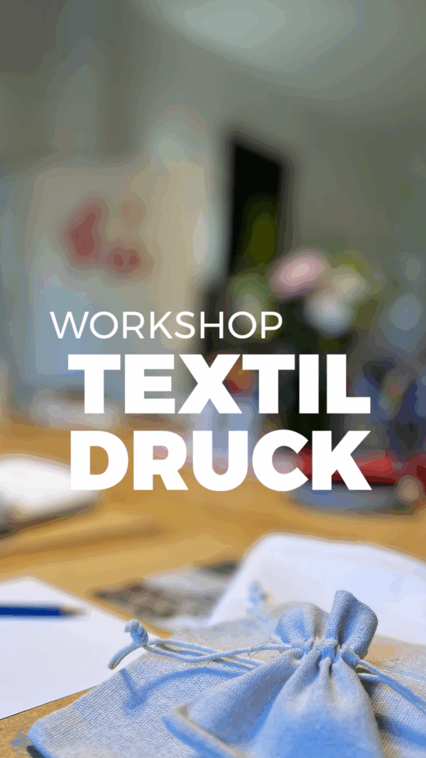 Workshop I Textildruck – Bild 3